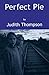 Perfect Pie (Playwrights Canada Press)