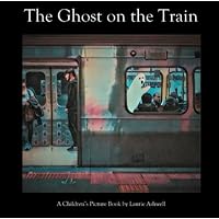 The Ghost on the Train