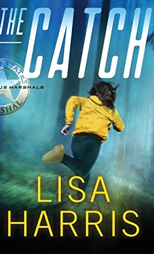 The Catch (US Marshals, 3) view 2