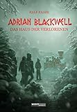 Cover zum Buch Adrian Blackwell: Das Haus der Verlor...