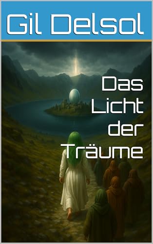 Das Licht der Träume