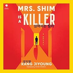 Mrs. Shim Is a Killer Audiolibro Por Kang Jiyoung arte de portada