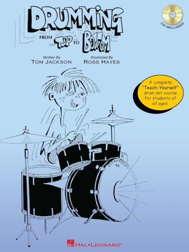 Drumming from Top to Bottom: Teach-Yourself Course
