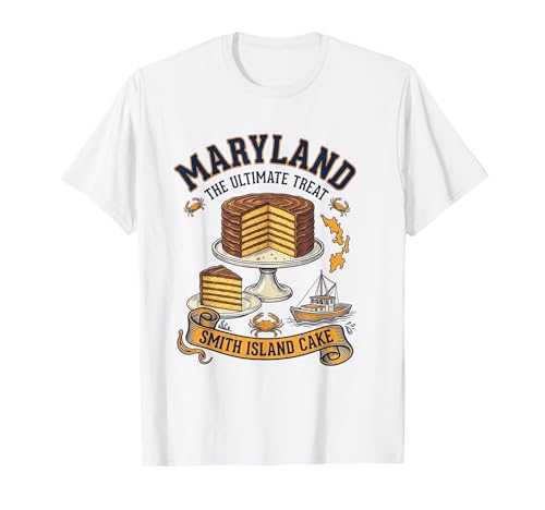 Maryland Smith Island Cake Layered Dessert Gastronomy T-Shirt