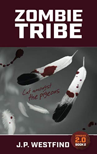 Zombie Tribe (Zombies 2.0)