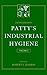 Produktbild Patty's Industrial Hygiene: Recognition and Evaluation of Physical Agents, Biohazards, Engineering Control, and Personal Protection