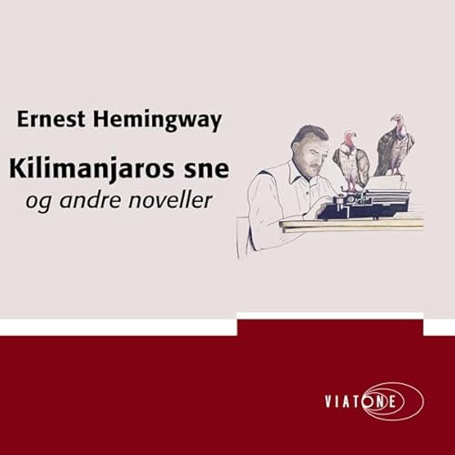 Kilimanjaros sne og andre noveller [The Snows of Kilimanjaro and Other Short Stories] cover art