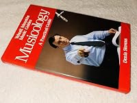 Musicology: A practical guide 035404480X Book Cover