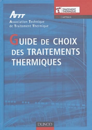 livre Guide de choix des traitements thermiques
