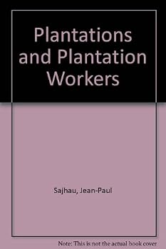 Paperback Plantations and Plantation Workers Book