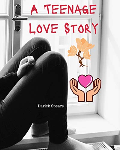A Teenage Love Story