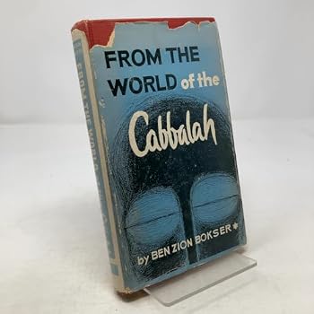 Hardcover From the world of the Cabbalah;: The philosophy of Rabbi Judah Loew of Prague Book