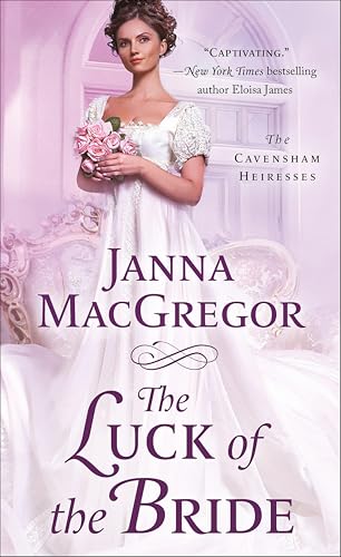 The Luck of the Bride: The Cavensham Heiresses