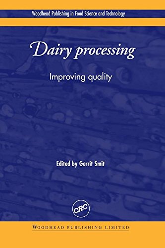 Dairy Processing: Improving Quality (Woodhead Publishing Series in Food Science, Technology and Nutrition)