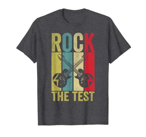 Rock The Test Guitar Teacher Test Day Testing Day Teacher T-Shirt