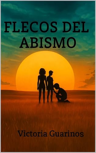 Flecos del Abismo: Infancia rota, trauma y resiliencia emocional