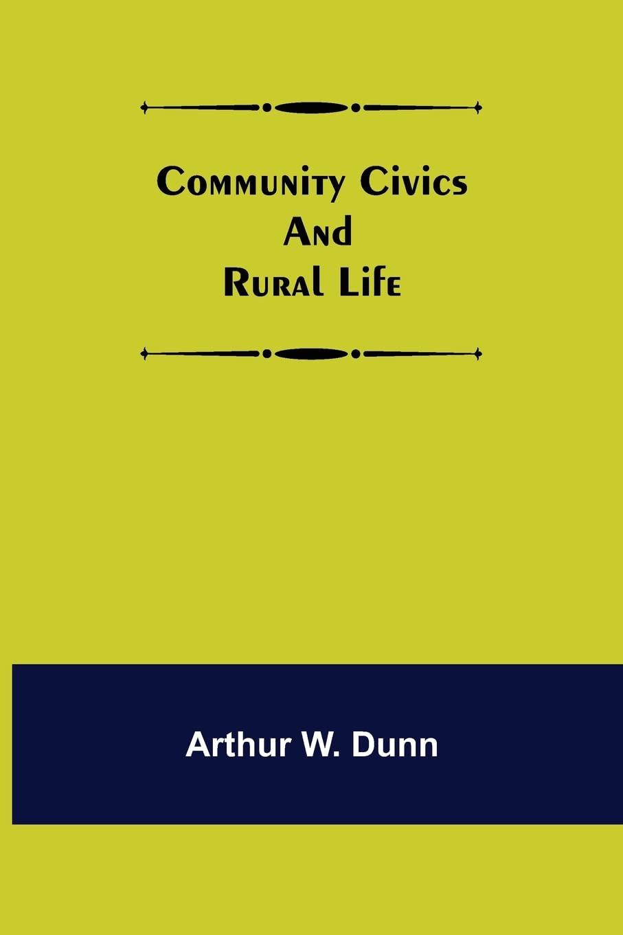 Community Civics and Rural Life
