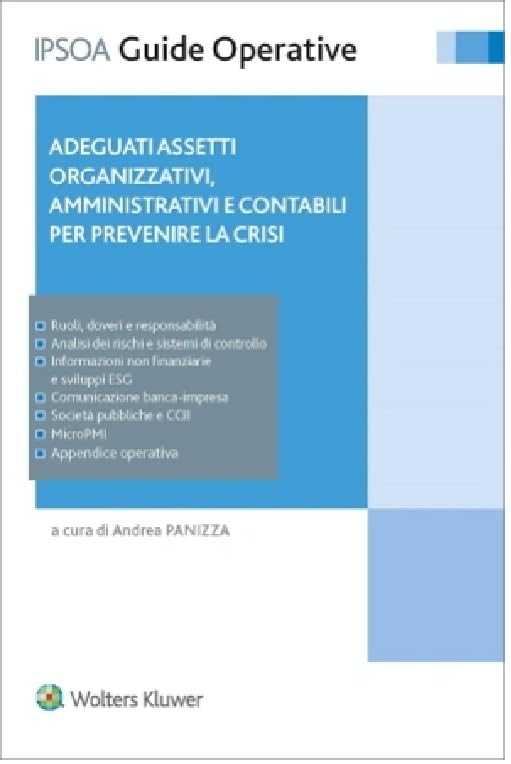 Adeguati assetti organizzativi, amministrativi, contabili per prevenire la cris