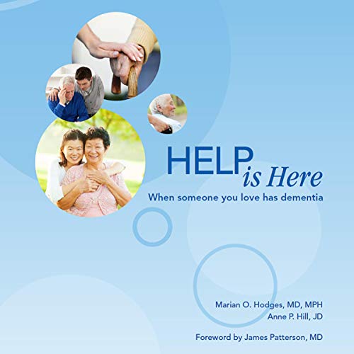 Help Is Here: When Someone You Love Has Dementia by Marian O. Hodges, Anne P. Hill episode artwork