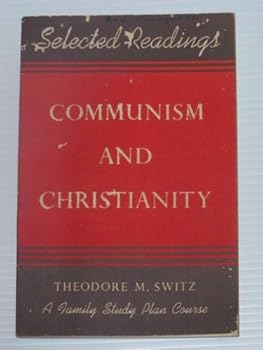 Paperback Selected Readings Communism and Christianity Book