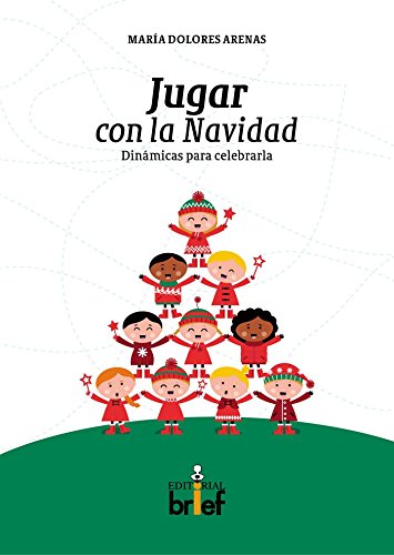 Portada de Jugar con la navidad: dinámicas para celebrarla