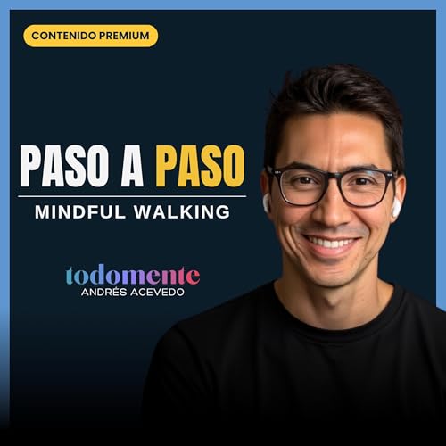 Page de couverture de Mindful Walking #1 • Caminata Consciente (30 min)