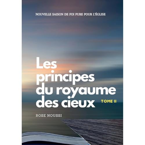 Les principes du royaume de Dieu, vol. II Audiolibro Por Rose NOUSSI arte de portada