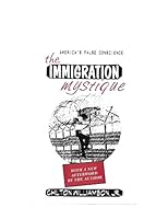 The Immigration Mystique 0936247169 Book Cover