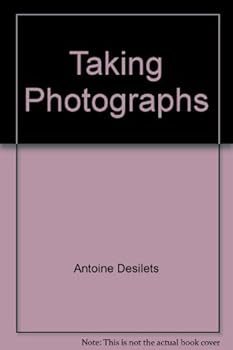 Unknown Binding Taking Photographs Book