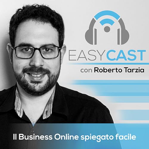 EasyCast #026 - Quattro chiacchiere informali