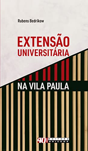Extensão universitária na Vila Paula: contribuições para a integração entre ensino e extensão na formação médica