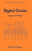 Digital Circuits (Electrical and Computer Engineering) 0824773977 Book Cover