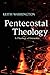 Pentecostal Theology: A Theology of Encounter