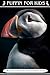 Puffin for Kids: Beautiful Pictures with Amazing Facts