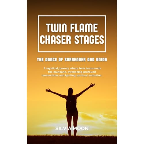 Twin Flame Chaser Stages Audiolibro Por Silvia Moon arte de portada