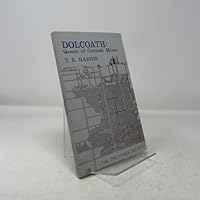 Dolcoath: Queen of Cornish Mines (Occasional publications / Trevithick Society) 0904040011 Book Cover