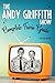 The Andy Griffith Show Complete Trivia Guide: Trivia, Quotes & Little Know Facts