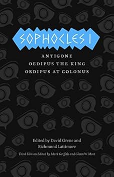 Sophocles I: Oedipus the King, Oedipus At Colonus, Antigone (The Complete Greek Tragedies)