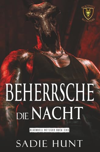 Beherrsche die Nacht: Eine Dunkle New Adult Romanze (Blackwell Metzger, Band 1)