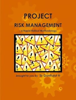 Paperback Project Risk Management - a Rapid Rollout Methodology. Book