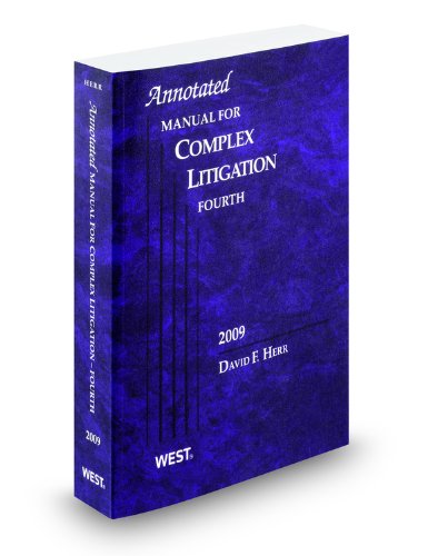 Annotated Manual for Complex Litigation 4th, 20... 0314906592 Book Cover