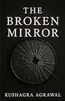 Paperback The Broken Mirror Book