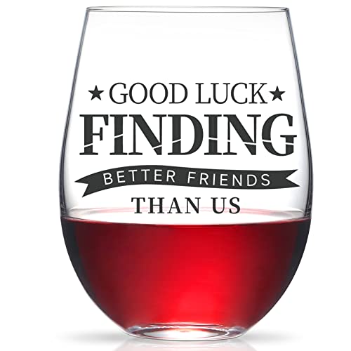 Roraem Wine Glasses Gifts For Friends - Good Luck Finding Better Friends Than Us - Stemless Wine Glass Etched - Funny Farewell Gifts For Friends Neighbors Moving Away Good Bye Wine Glass Cup 16Oz #TOP10