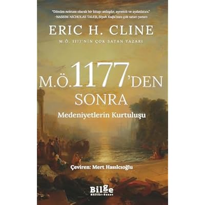 M.&Ouml; 1177'den Sonra Medeniyetlerin Kurtuluşu