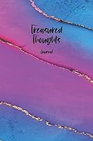 Treasured Thoughts Journal B08CPNPMYT Book Cover