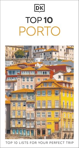 DK Top 10 Porto: Top 10 lists for your perfect trip, plus an all-weather folded map (Pocket Travel Guide)