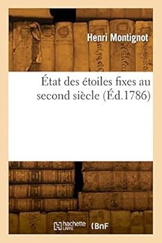 Paperback État des étoiles fixes au second siècle [French] Book