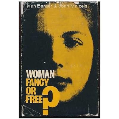Woman -- Fancy or Free?