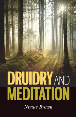 Druidry and Meditation