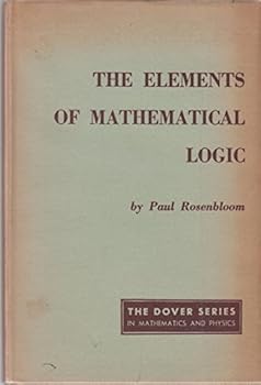 Hardcover The Elements of Mathematical Logic Book